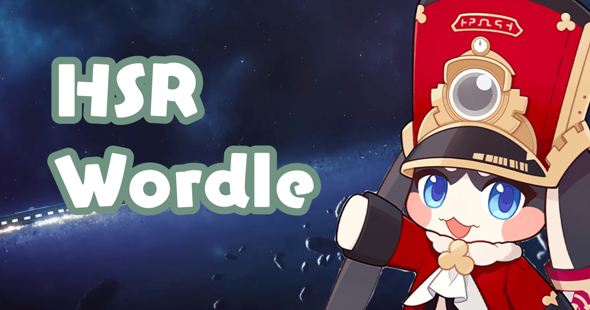 Honkai: Star Rail Wordle